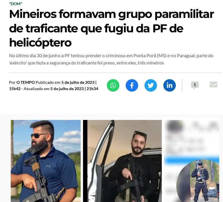 Manchete: Mineiros formavam grupo paramilitar de traficante que fugiu da PF de helicóptero